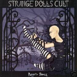 Strange Dolls Cult : Puppet's Dance